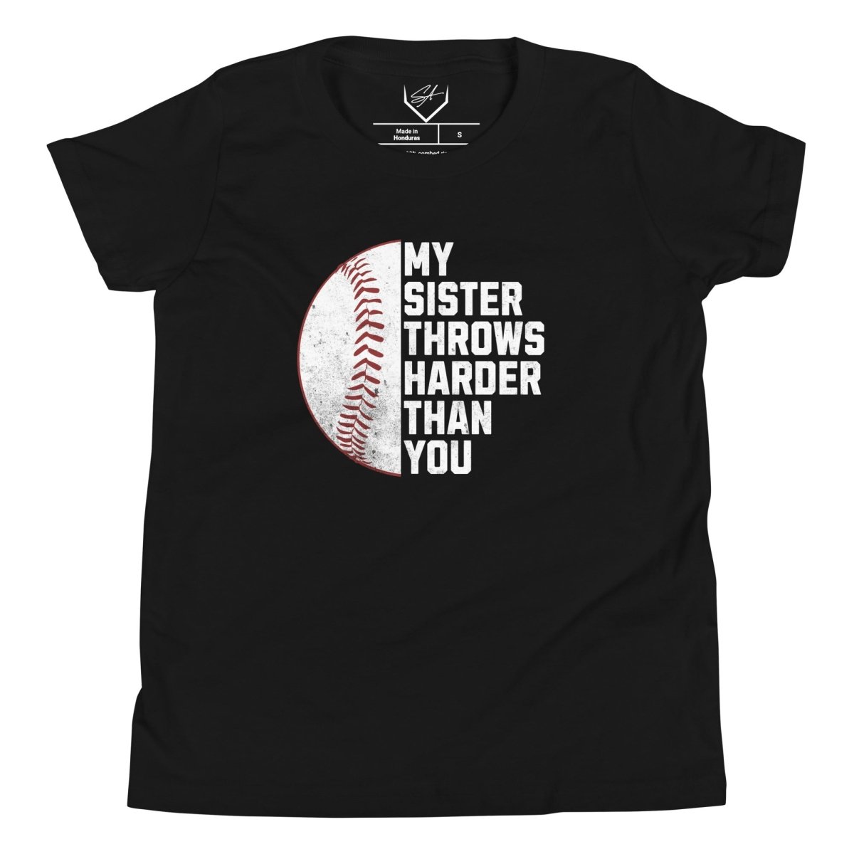 My Sister Throws Harder Than You - Youth Tee - SA Apparel
