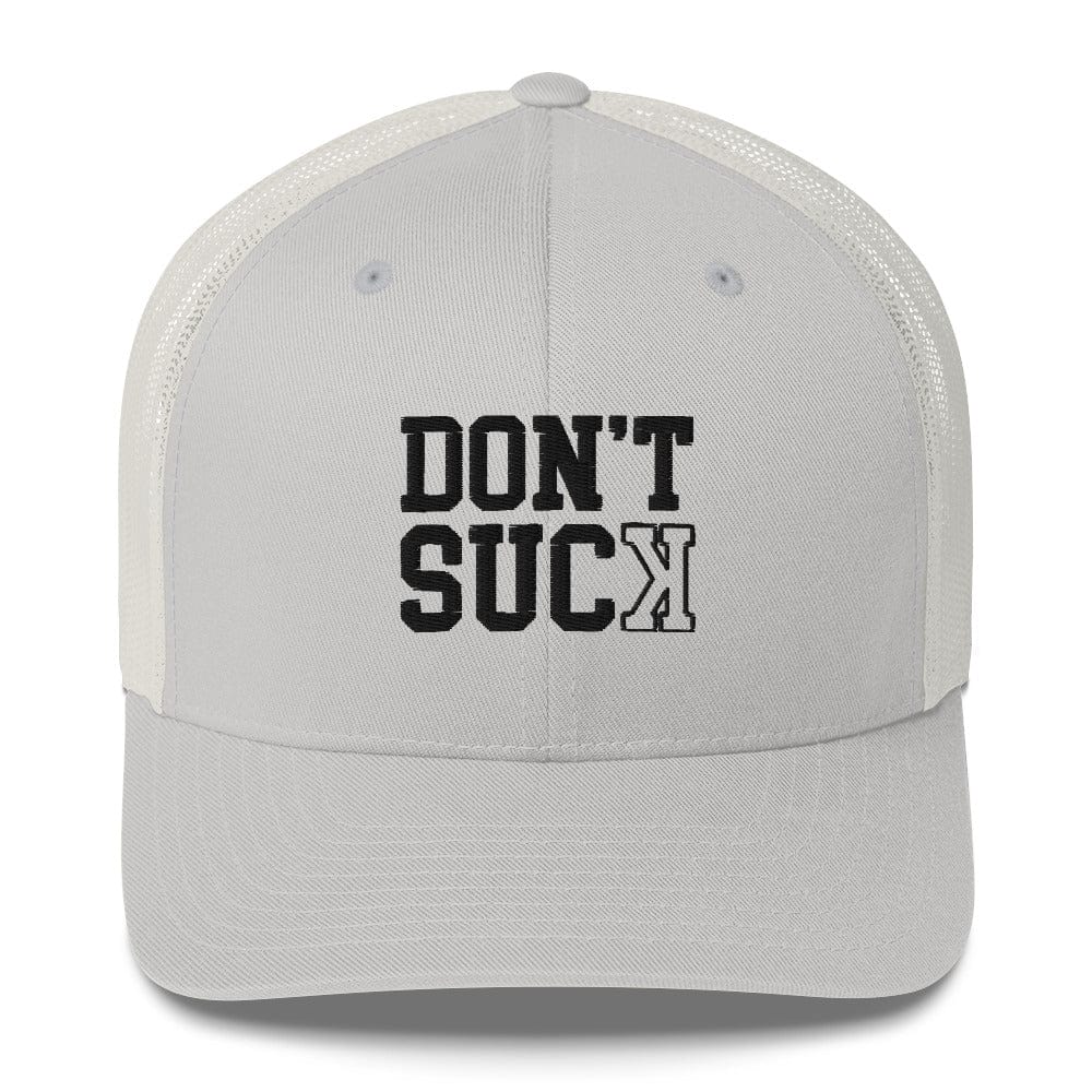 SA Apparel Trucker Hat Silver Don't Suck - Trucker Hat