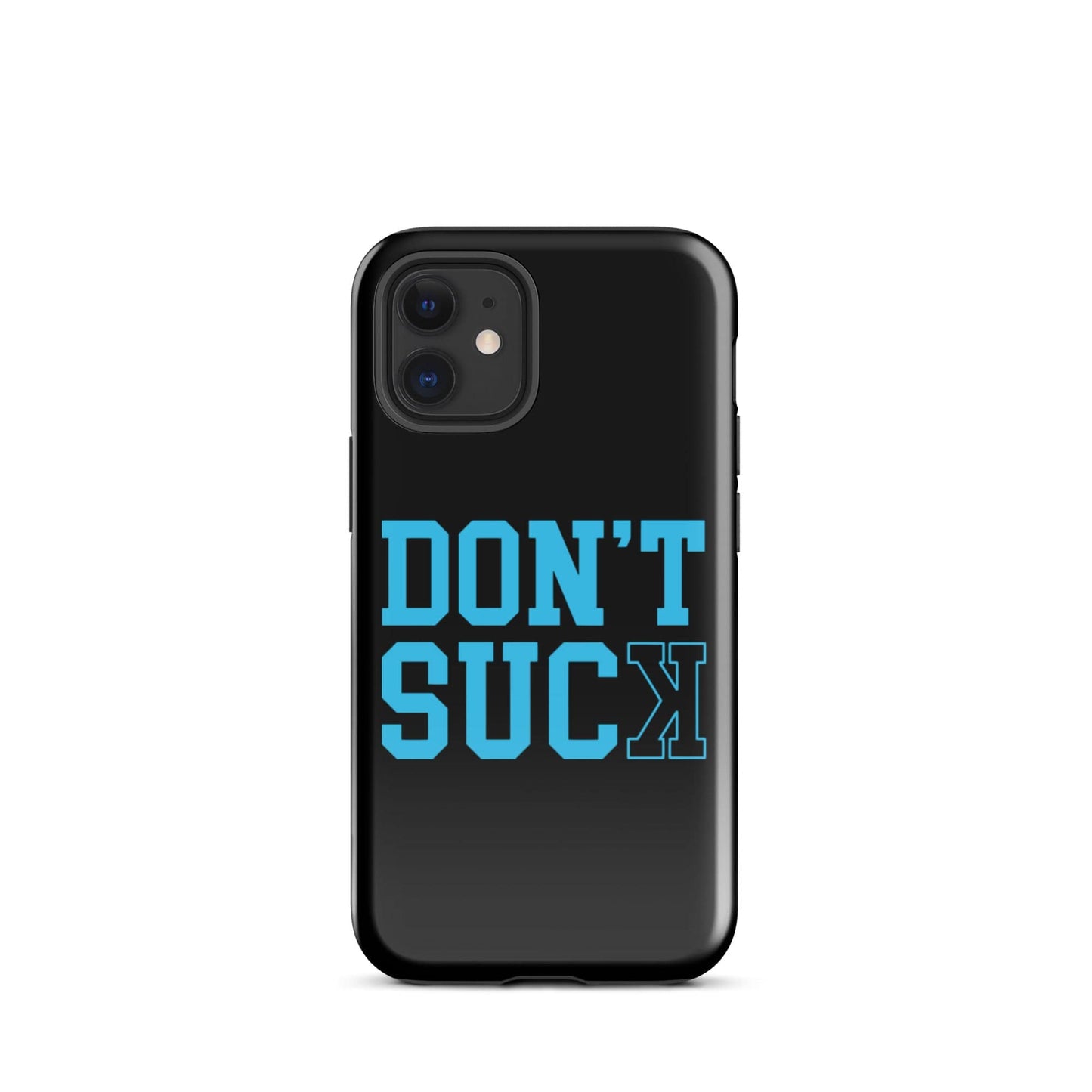 SA Apparel Phone Case iPhone 12 mini Don't Suck Teal - iPhone Tough Case