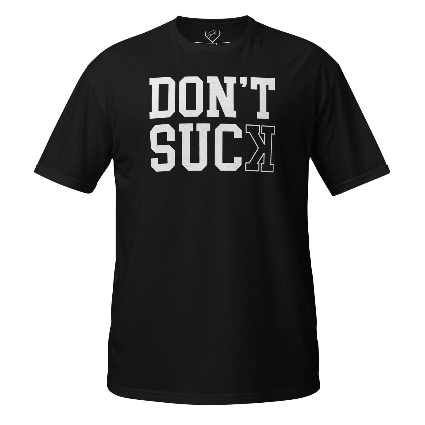 SA Apparel Adult Tee Black / S / Soft Style/Cotton Don't Suck - Adult Tee