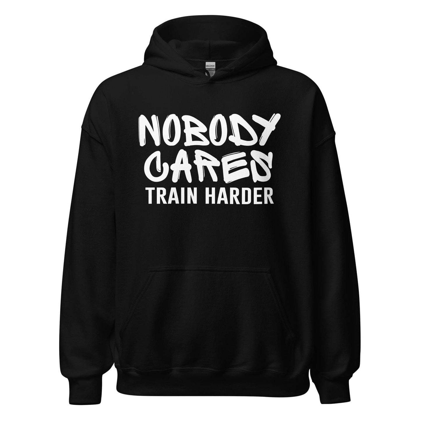 SA Apparel Black / S Nobody Cares Train Harder - Adult Hoodie