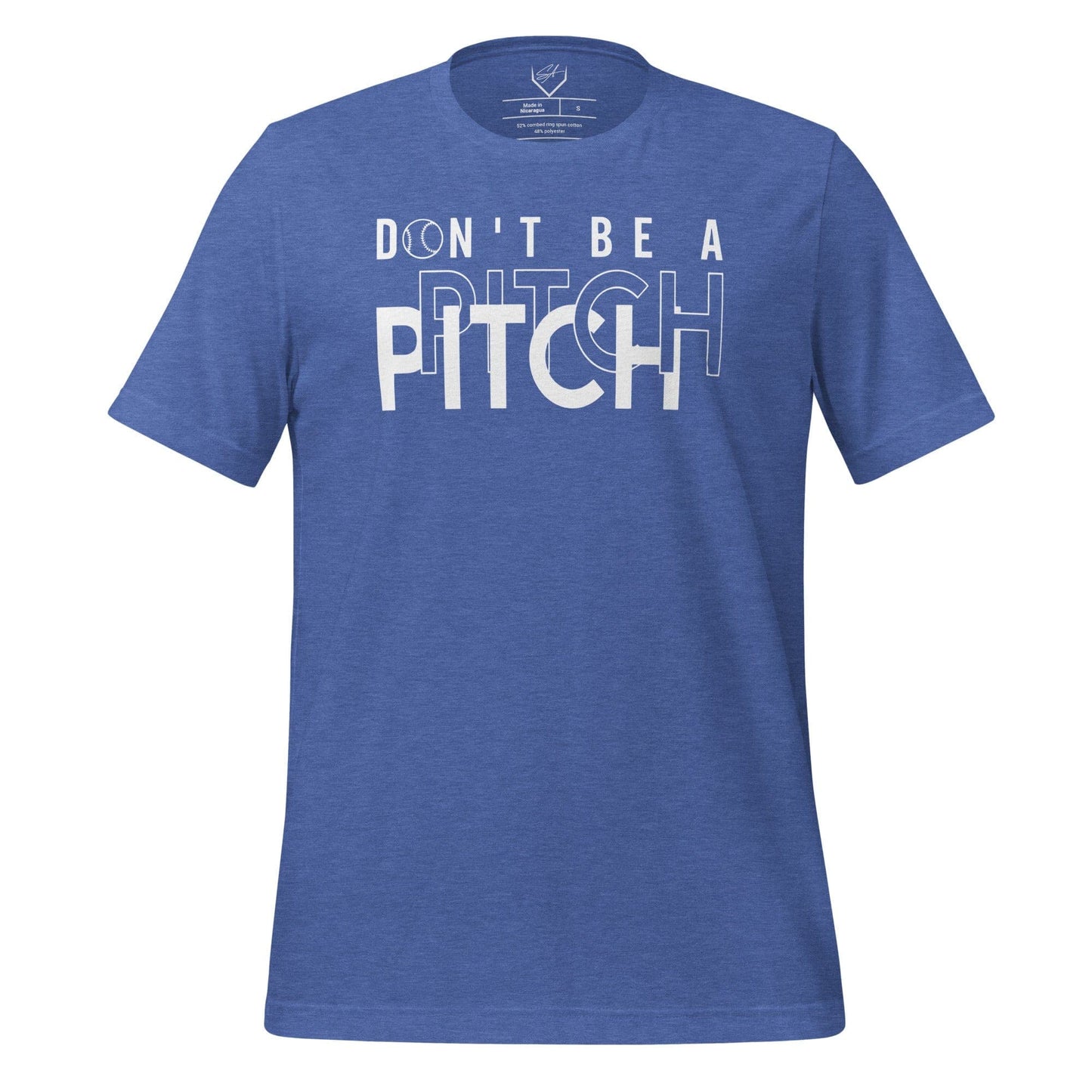 SA Apparel Heather True Royal / S Don't Be A Pitch - Adult Tee