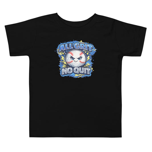 All Grit, No Quit - Toddler Tee - SA Apparel