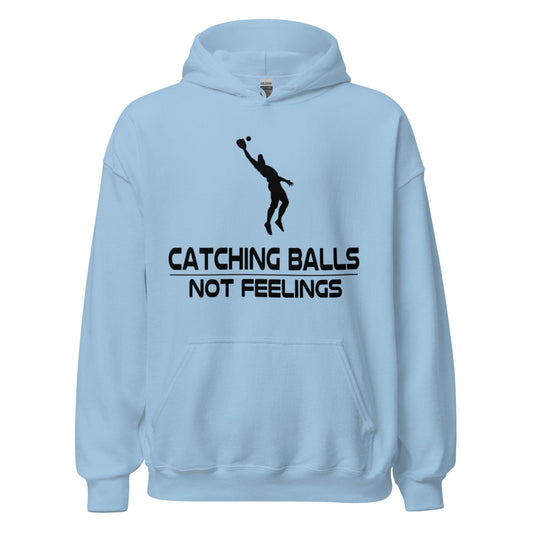 Catching Balls Not Feelings Baseball - Adult Hoodie - SA Apparel