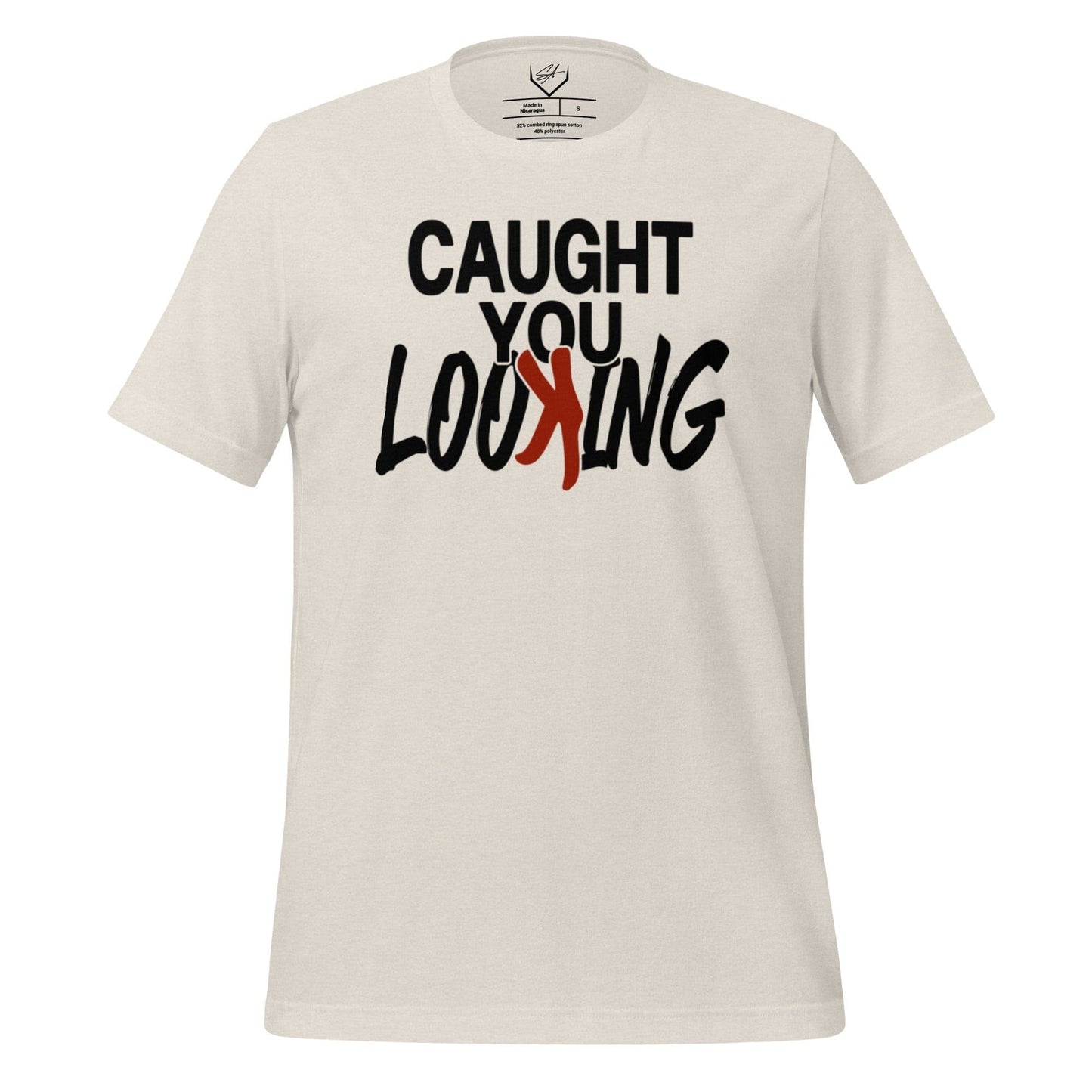 Caught You Looking - Adult Tee - SA Apparel