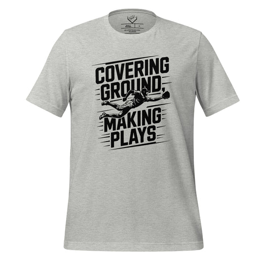 Covering Ground Making Plays - Adult Tee - SA Apparel
