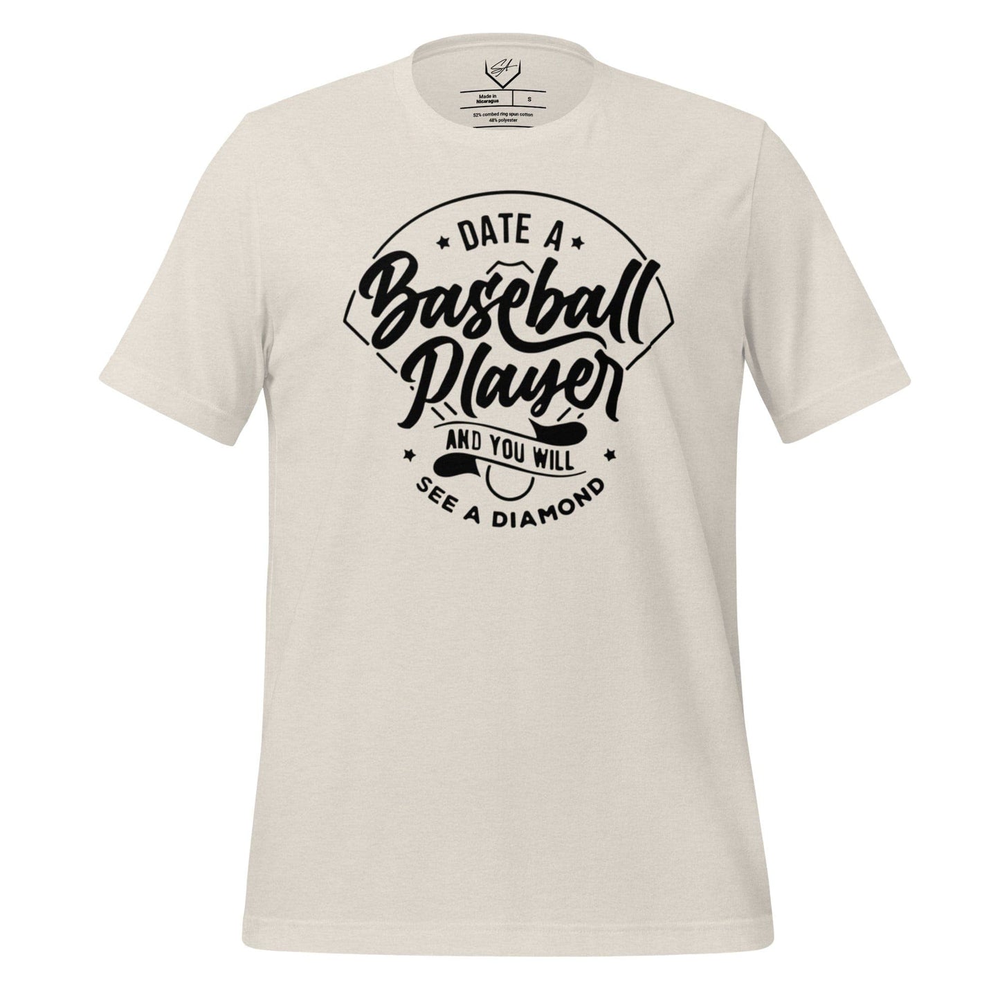 Date A Player And You Will See A Diamond - Adult Tee - SA Apparel