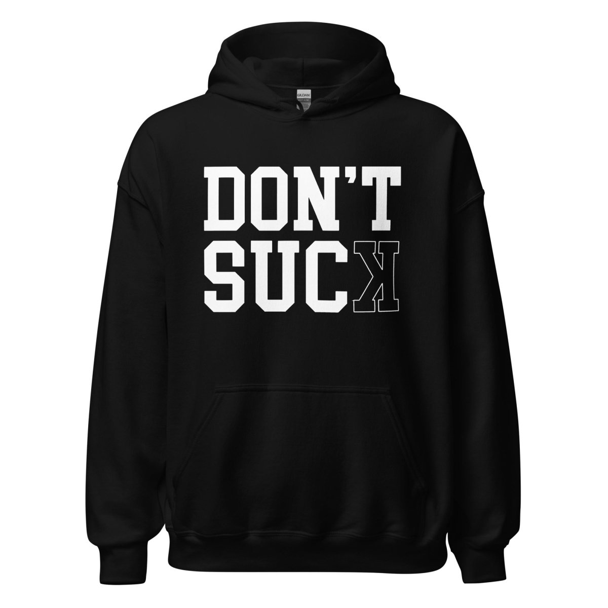 Don't Suck - Adult Hoodie - SA Apparel