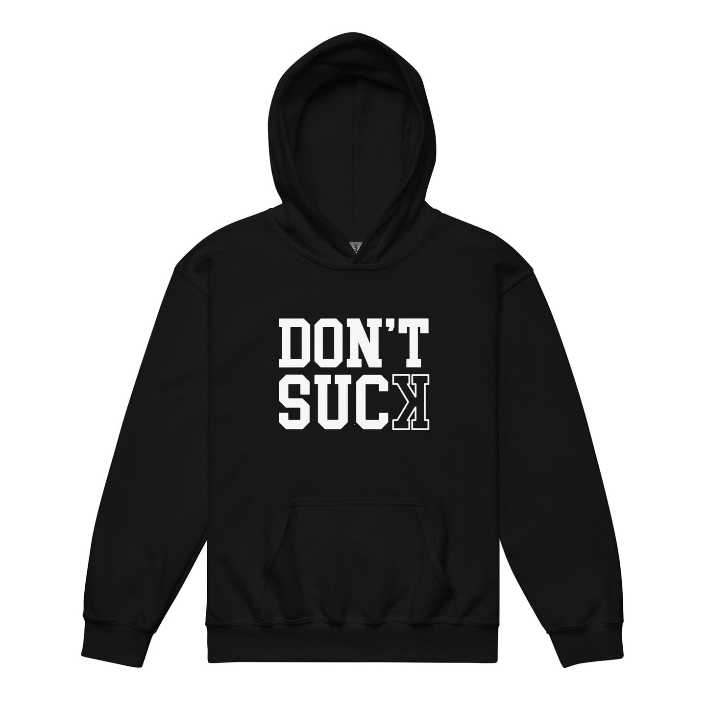 Don't Suck - Youth Hoodie - SA Apparel