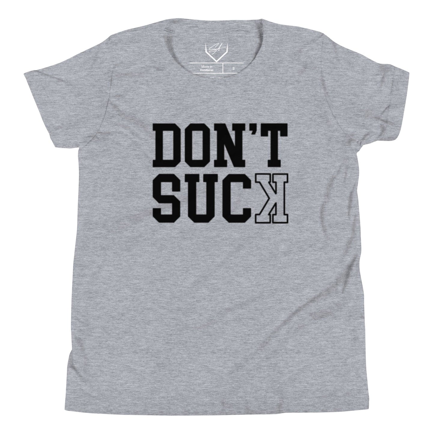 Don't Suck - Youth Tee - SA Apparel
