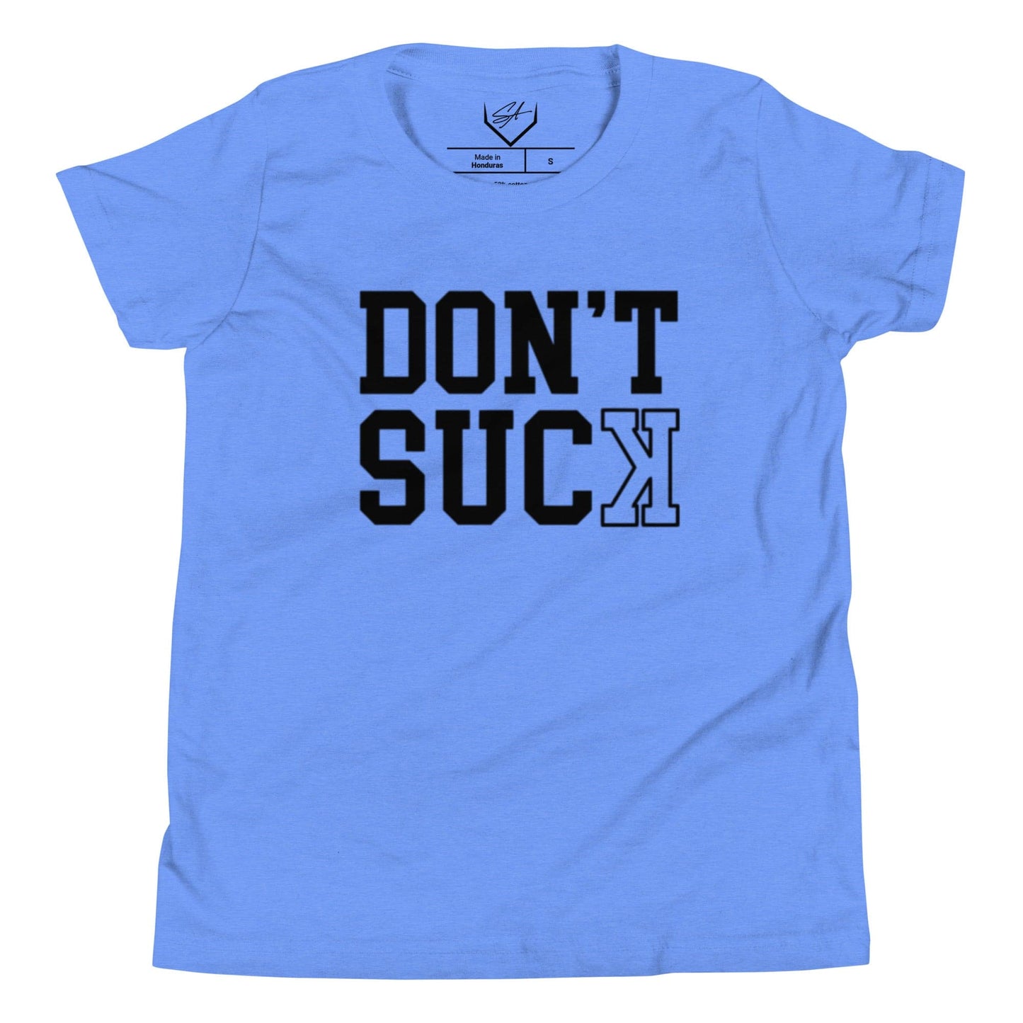 Don't Suck - Youth Tee - SA Apparel