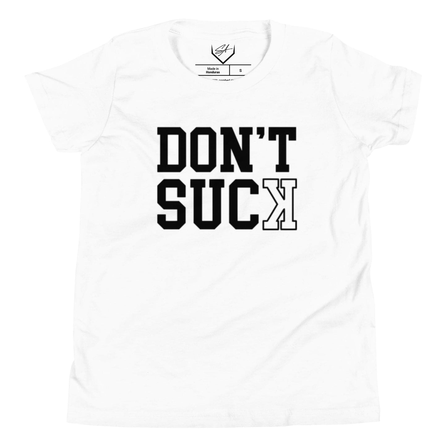 Don't Suck - Youth Tee - SA Apparel