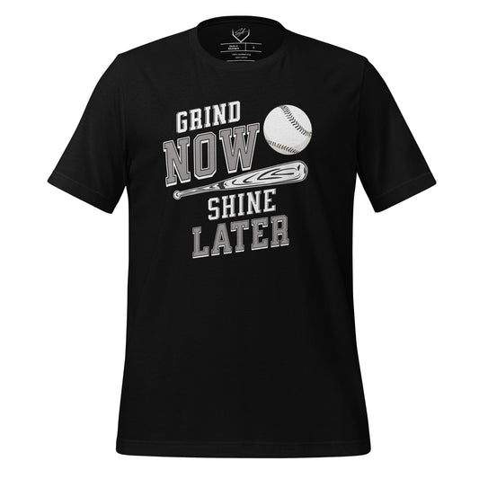 Grind Now Shine Later - Adult Tee - SA Apparel