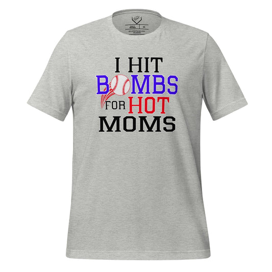 I Hit Bombs For Hot Moms - Adult Tee - SA Apparel