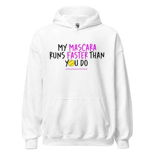 My Mascara Runs Faster Than You Do Pink - Adult Hoodie - SA Apparel