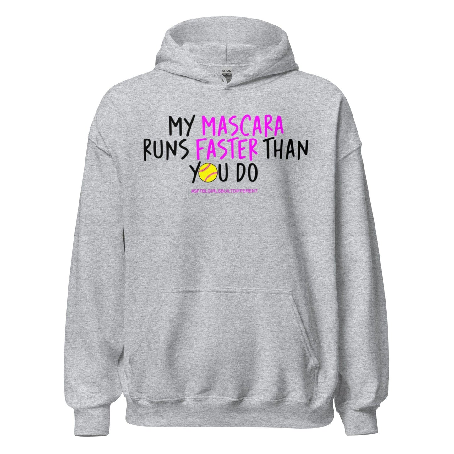 My Mascara Runs Faster Than You Do Pink - Adult Hoodie - SA Apparel