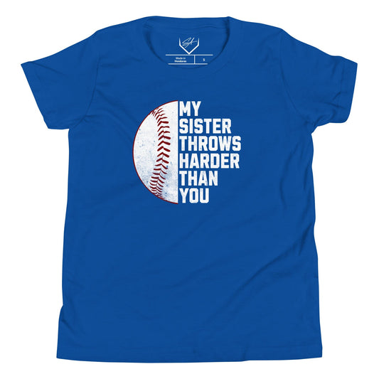 My Sister Throws Harder Than You - Youth Tee - SA Apparel