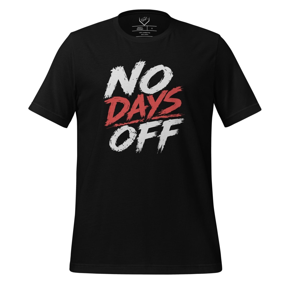No Days Off - Adult Tee - SA Apparel