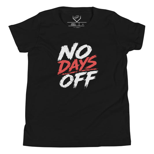 No Days Off - Youth Tee - SA Apparel