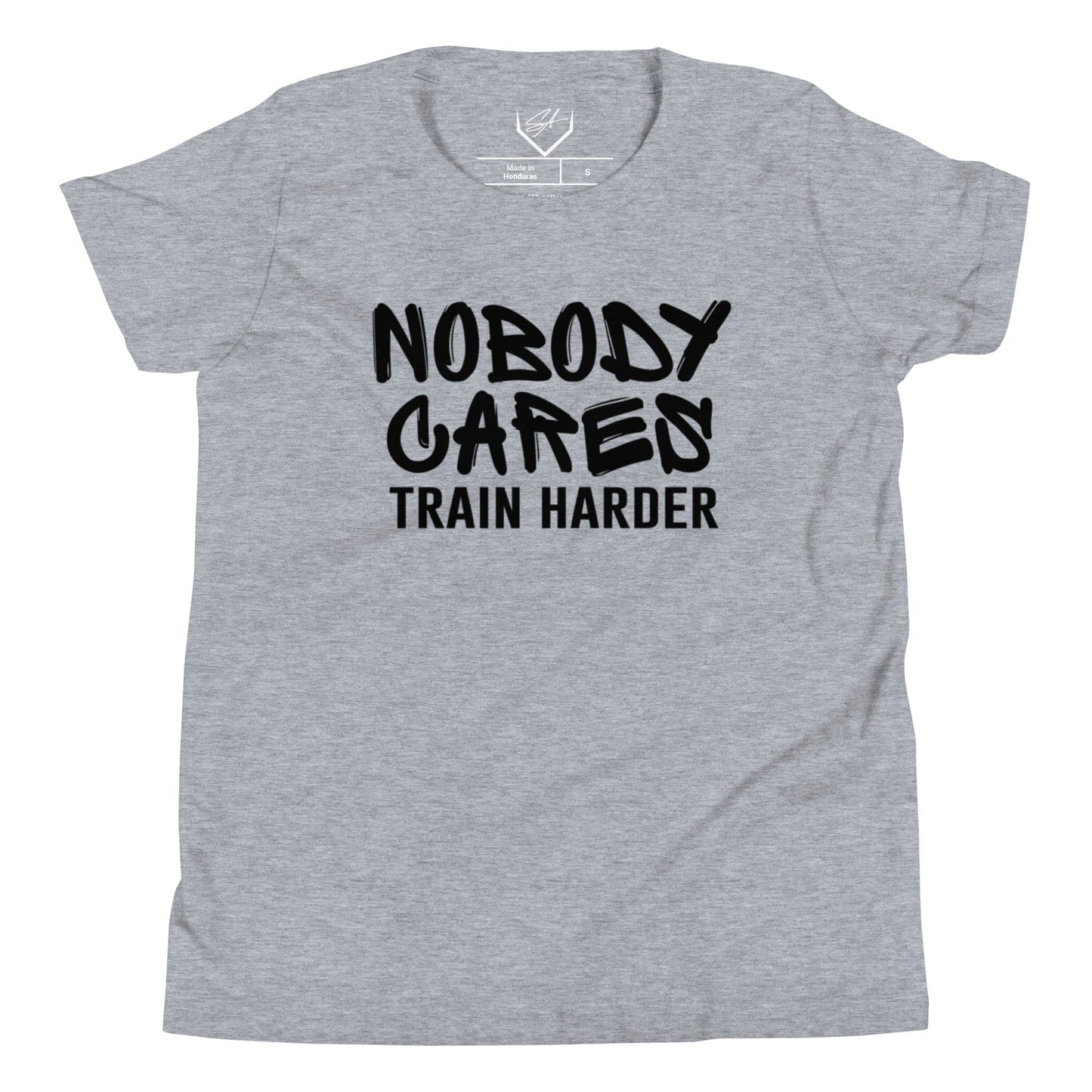Nobody Cares Train Harder - Youth Tee - SA Apparel
