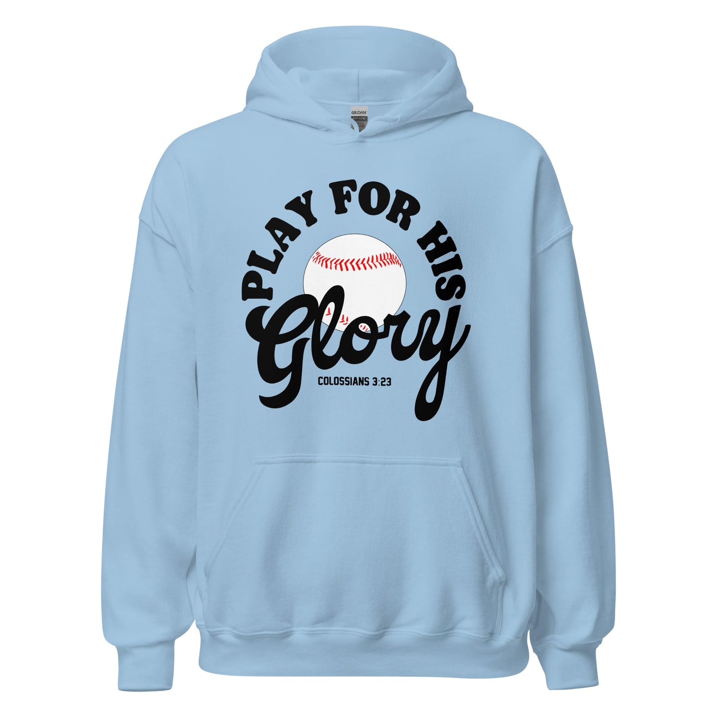 Play For His Glory Baseball - Adult Hoodie - SA Apparel