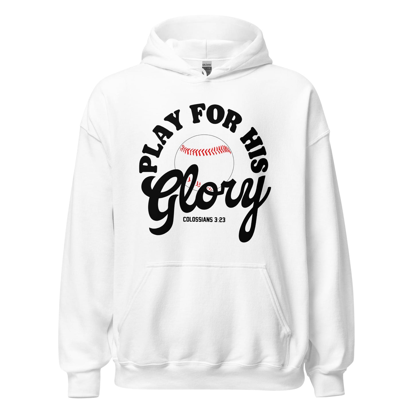 Play For His Glory Baseball - Adult Hoodie - SA Apparel
