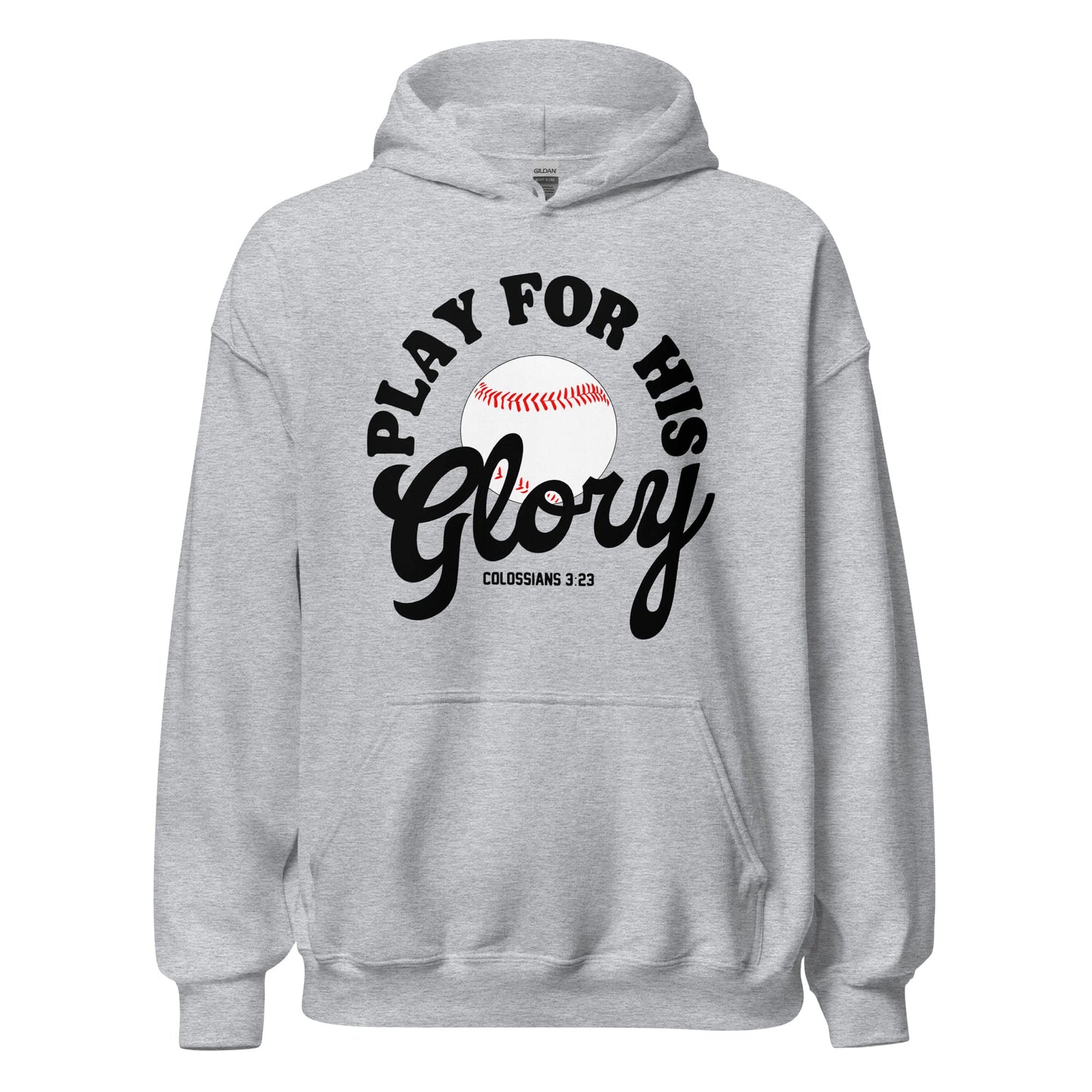 Play For His Glory Baseball - Adult Hoodie - SA Apparel