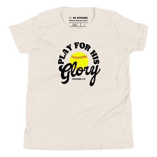 Play For His Glory Softball - Youth Tee - SA Apparel