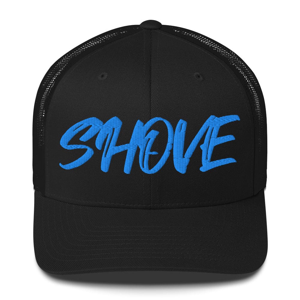 Shove - Trucker Hat - SA Apparel