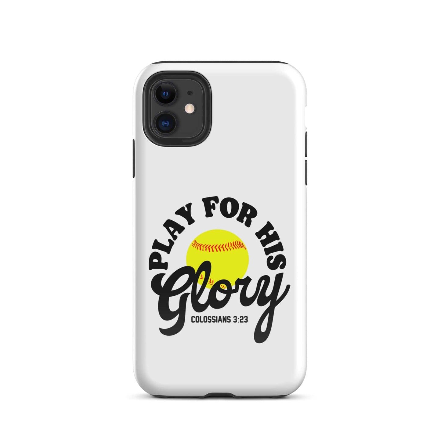 SA Apparel Phone Case iPhone 11 Play For His Glory Softball - iPhone Tough Case