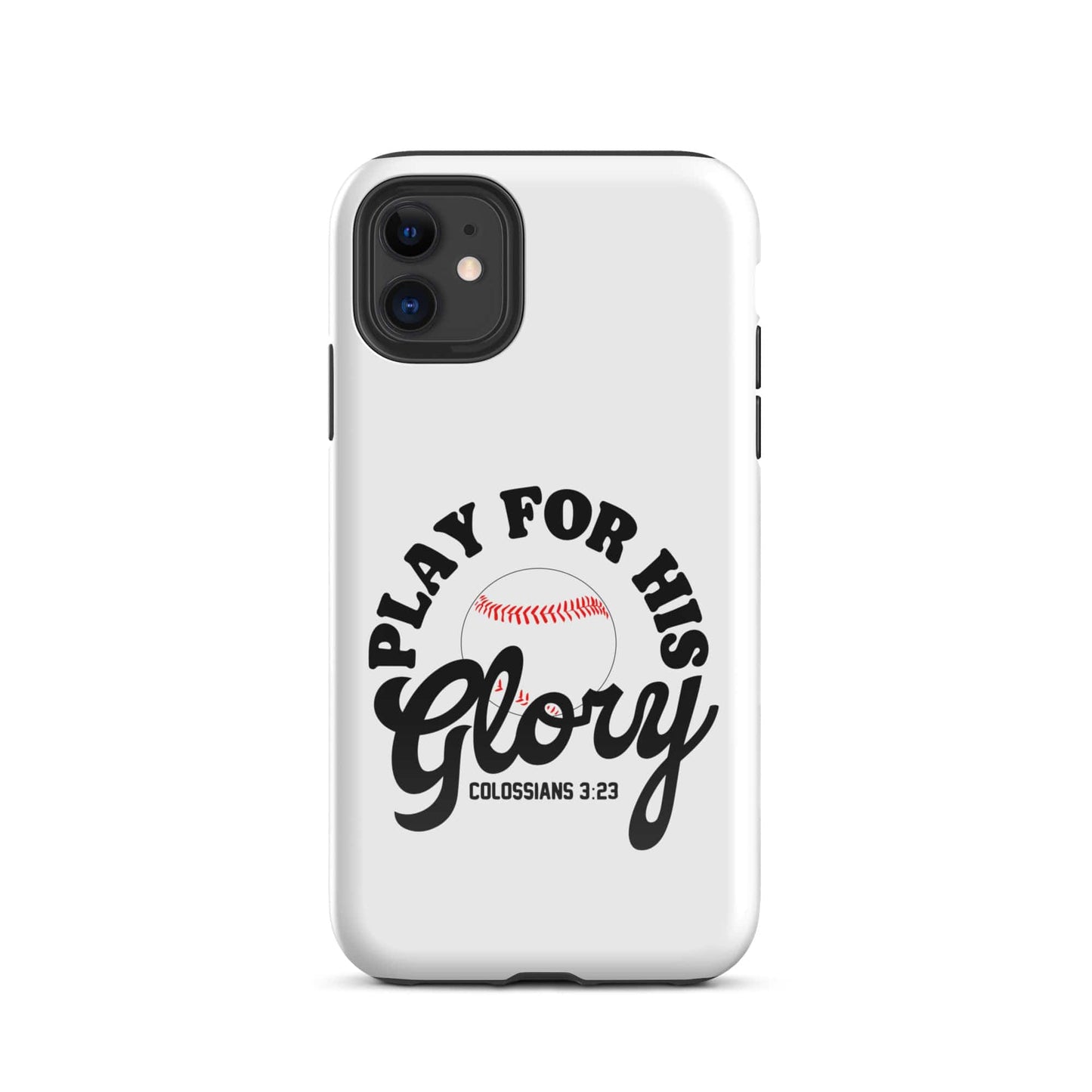 SA Apparel Phone Case iPhone 11 Play For His Glory Baseball - iPhone Tough Case