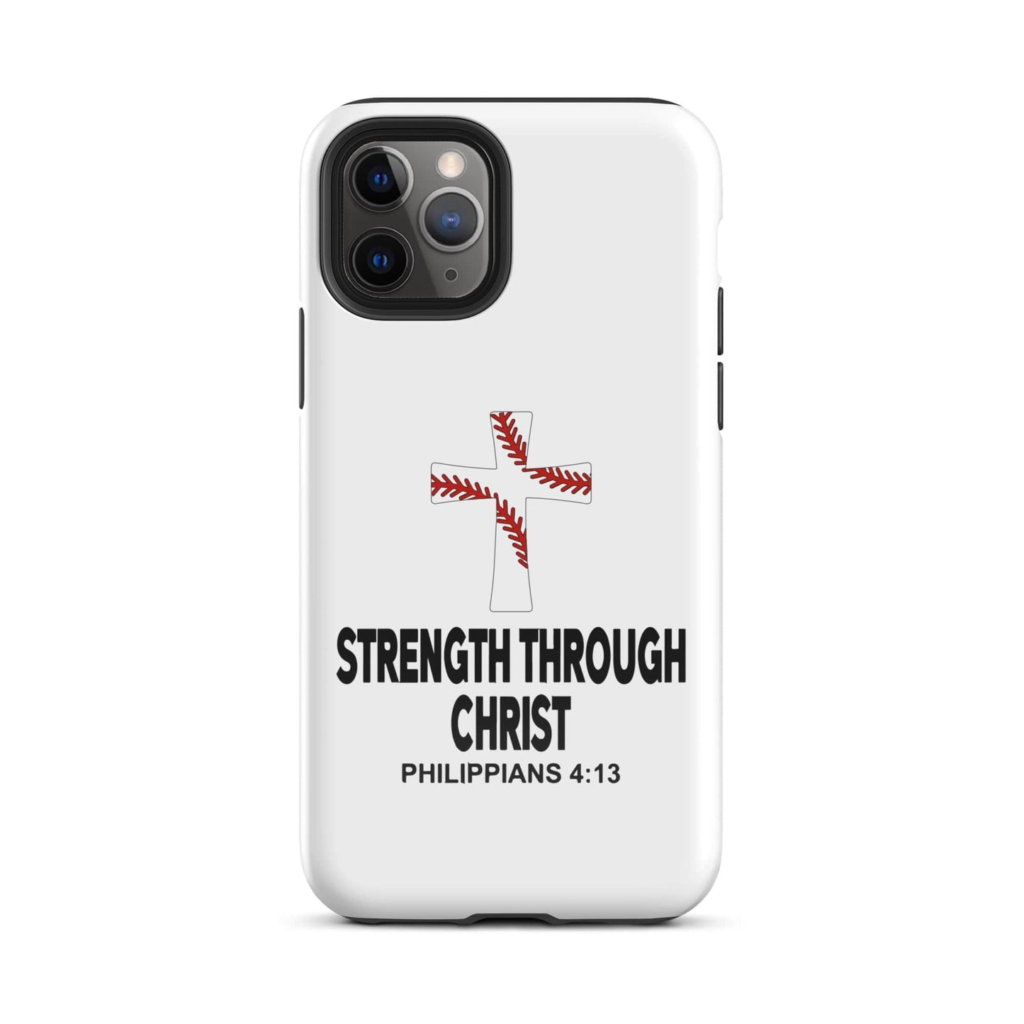 SA Apparel Phone Case iPhone 11 Pro Strength Through Christ Baseball - iPhone Tough Case