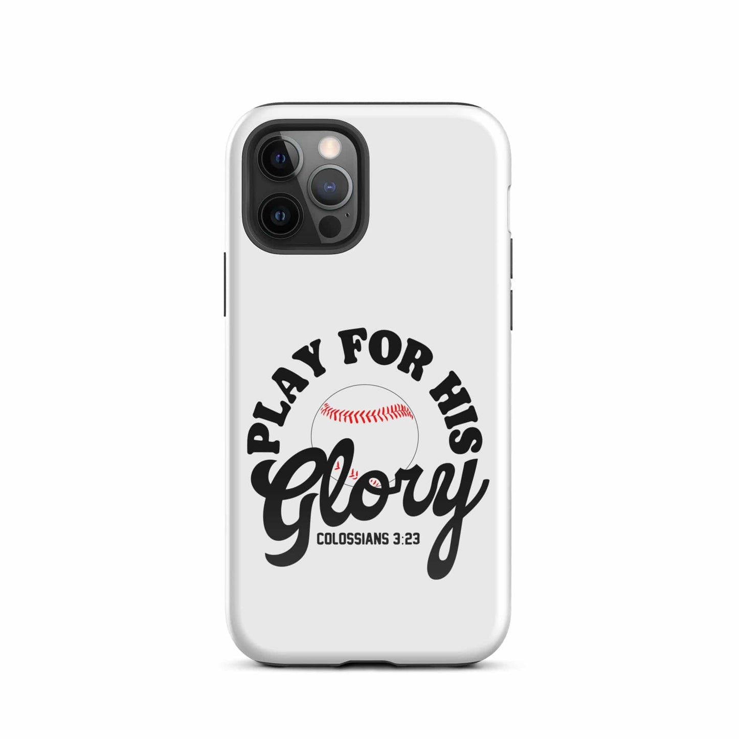 SA Apparel Phone Case iPhone 12 Pro Play For His Glory Baseball - iPhone Tough Case