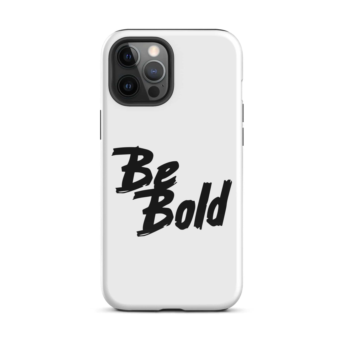 SA Apparel Phone Case iPhone 12 Pro Max Be Bold - iPhone Tough Case