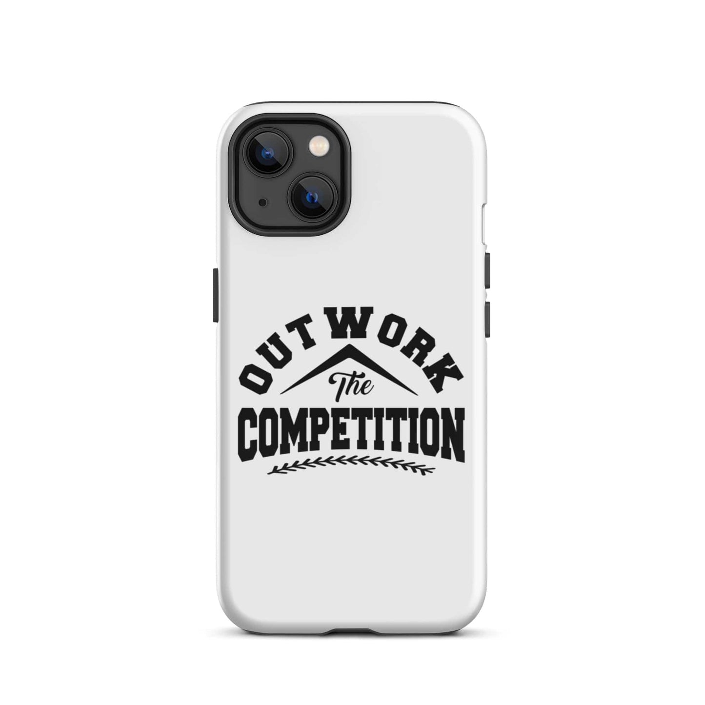 SA Apparel Phone Case iPhone 13 Outwork The Competition - iPhone Tough Case