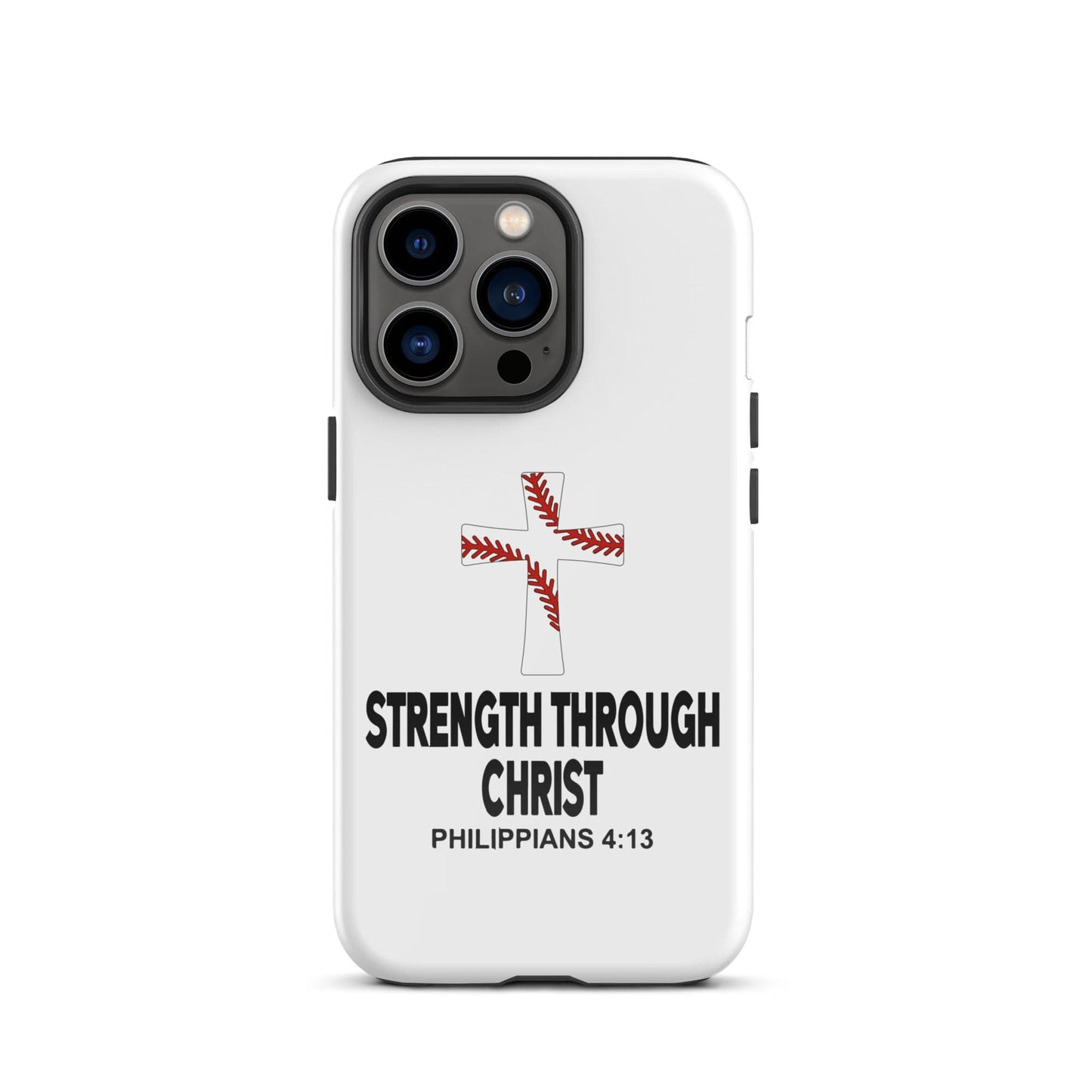 SA Apparel Phone Case iPhone 13 Pro Strength Through Christ Baseball - iPhone Tough Case