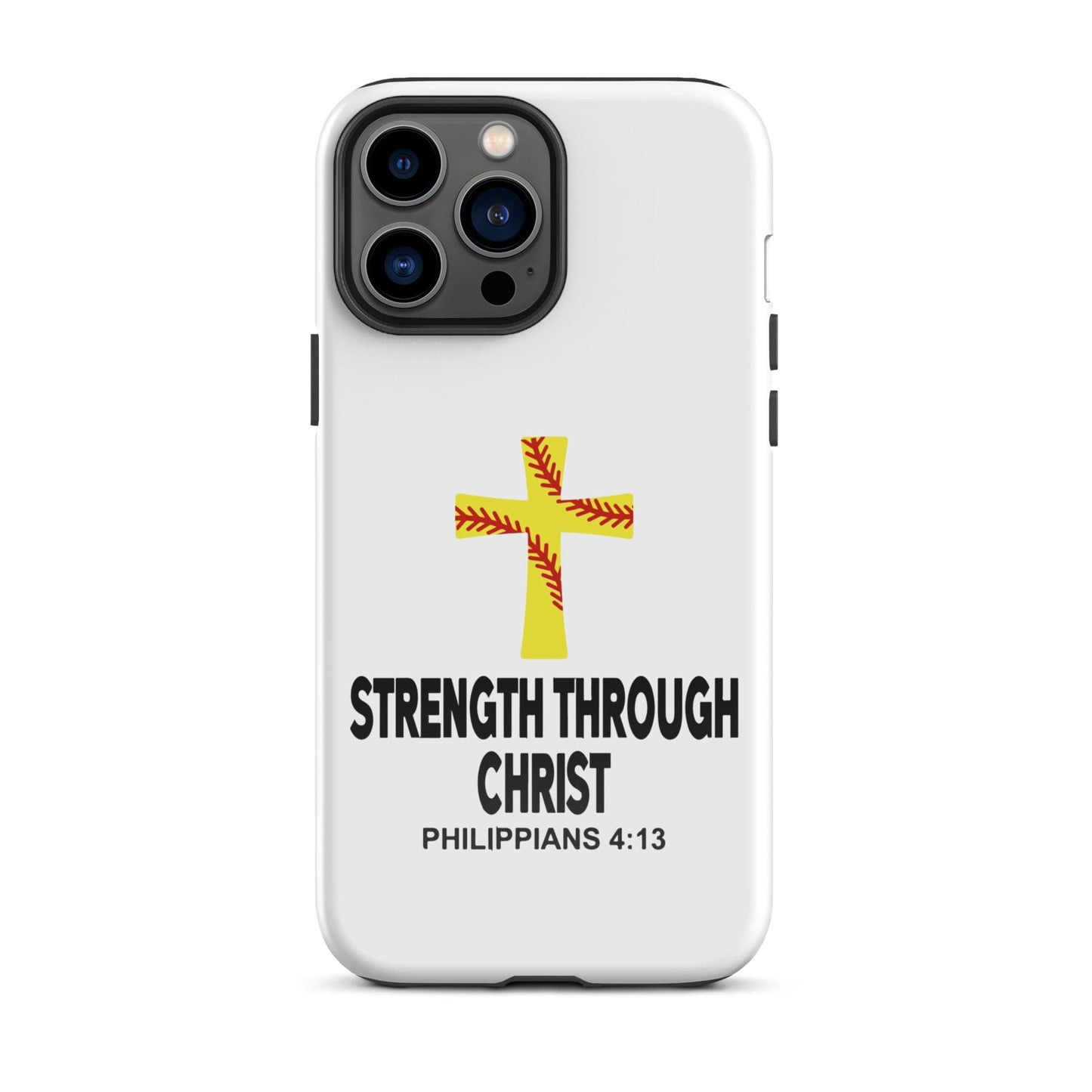 SA Apparel Phone Case iPhone 13 Pro Max Strength Through Christ Softball - iPhone Tough Case