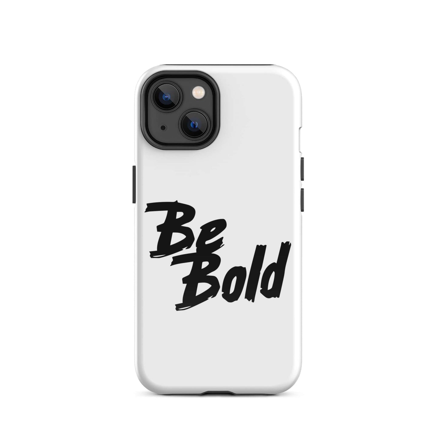 SA Apparel Phone Case iPhone 14 Be Bold - iPhone Tough Case