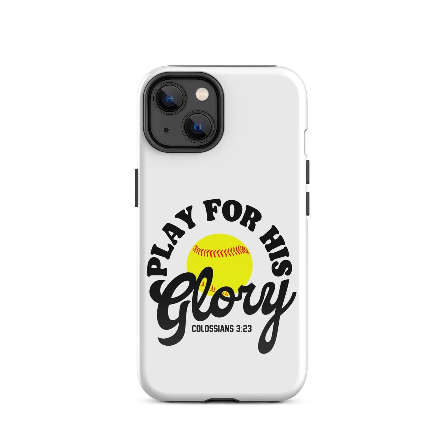 SA Apparel Phone Case iPhone 14 Play For His Glory Softball - iPhone Tough Case