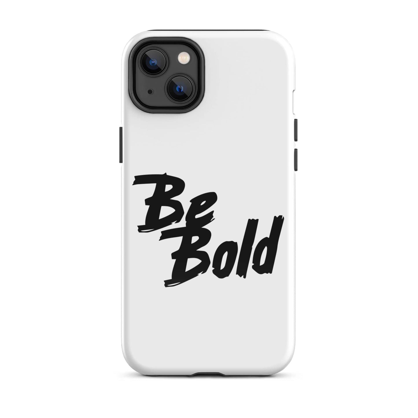 SA Apparel Phone Case iPhone 14 Plus Be Bold - iPhone Tough Case