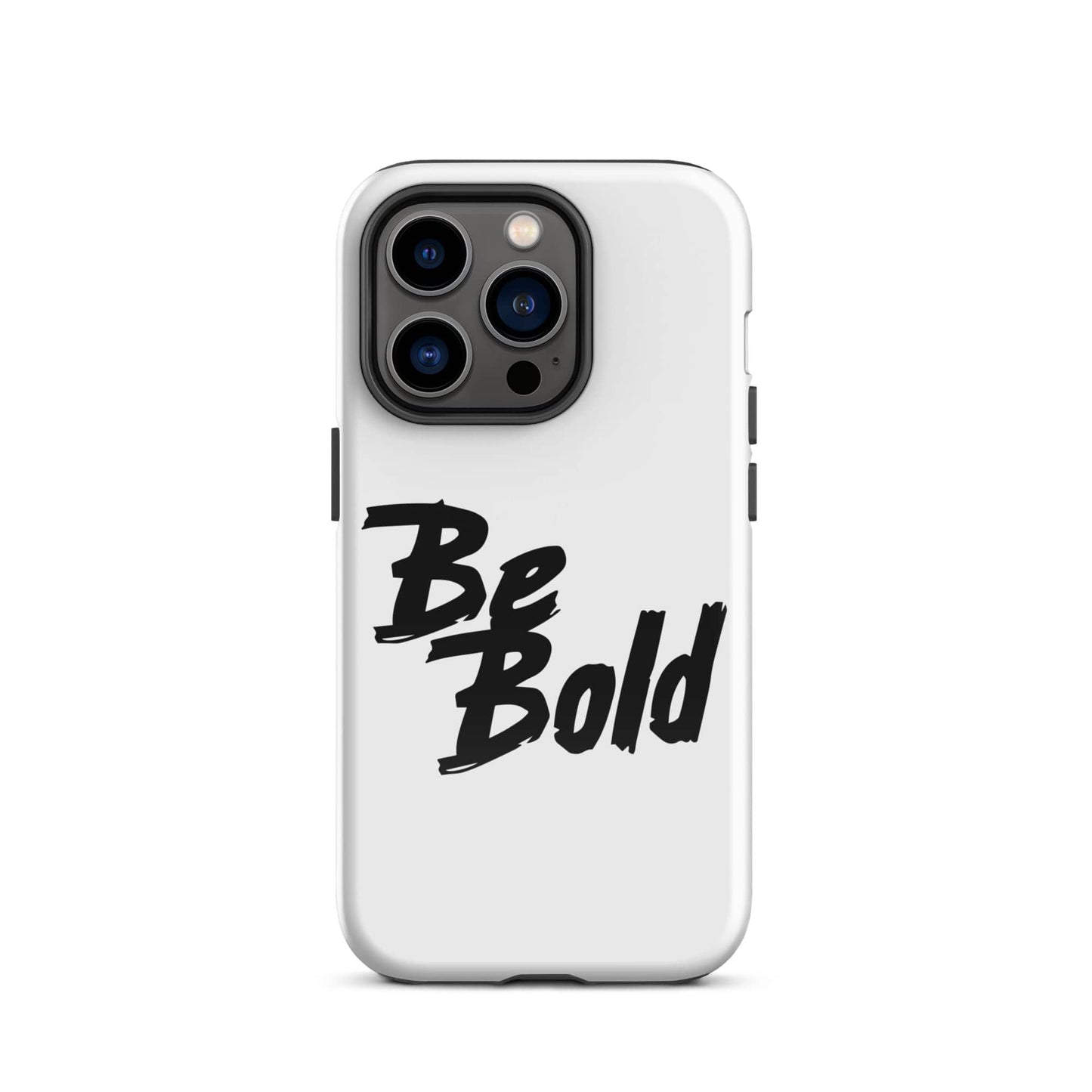 SA Apparel Phone Case iPhone 14 Pro Be Bold - iPhone Tough Case