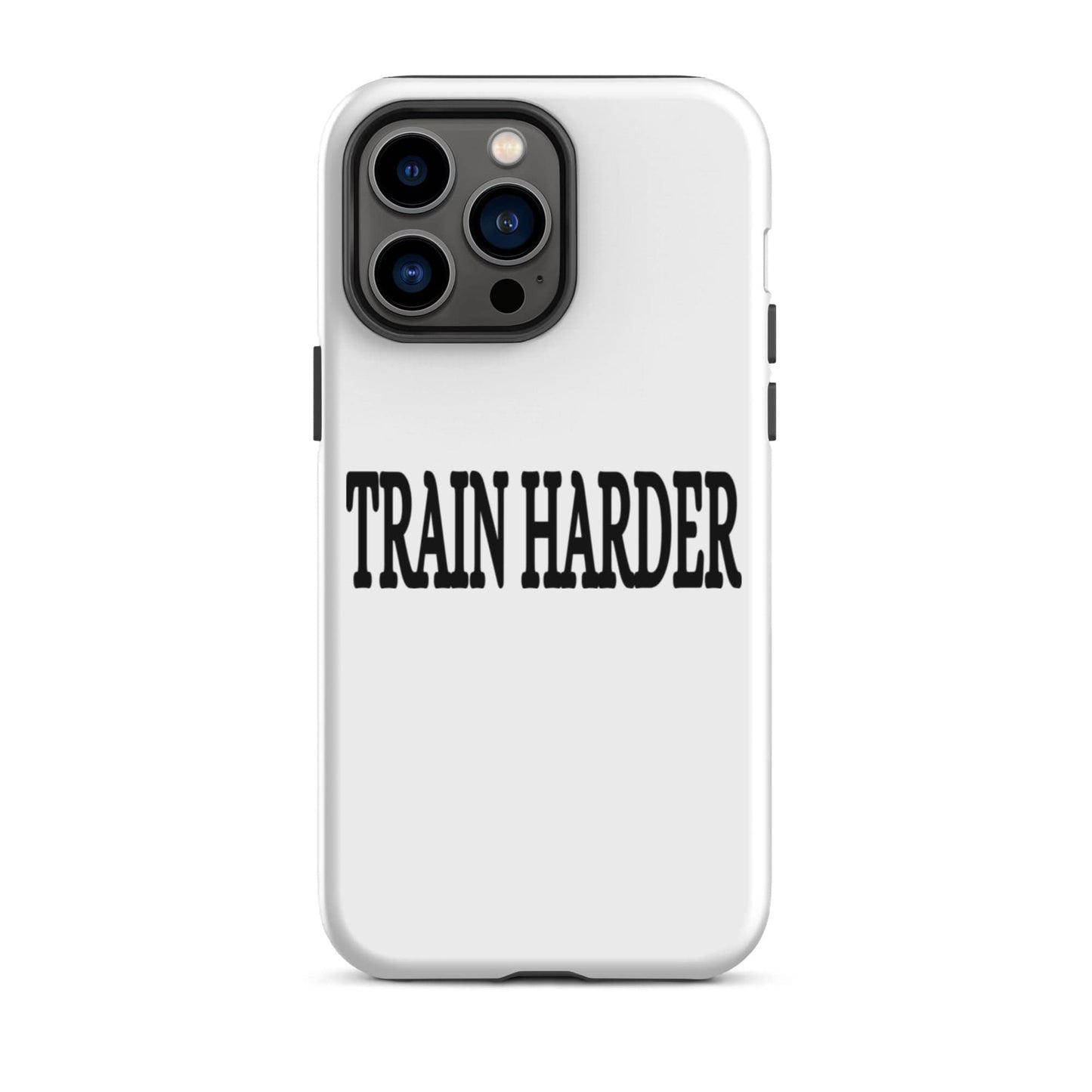 SA Apparel Phone Case iPhone 14 Pro Max Train Harder - iPhone Tough Case