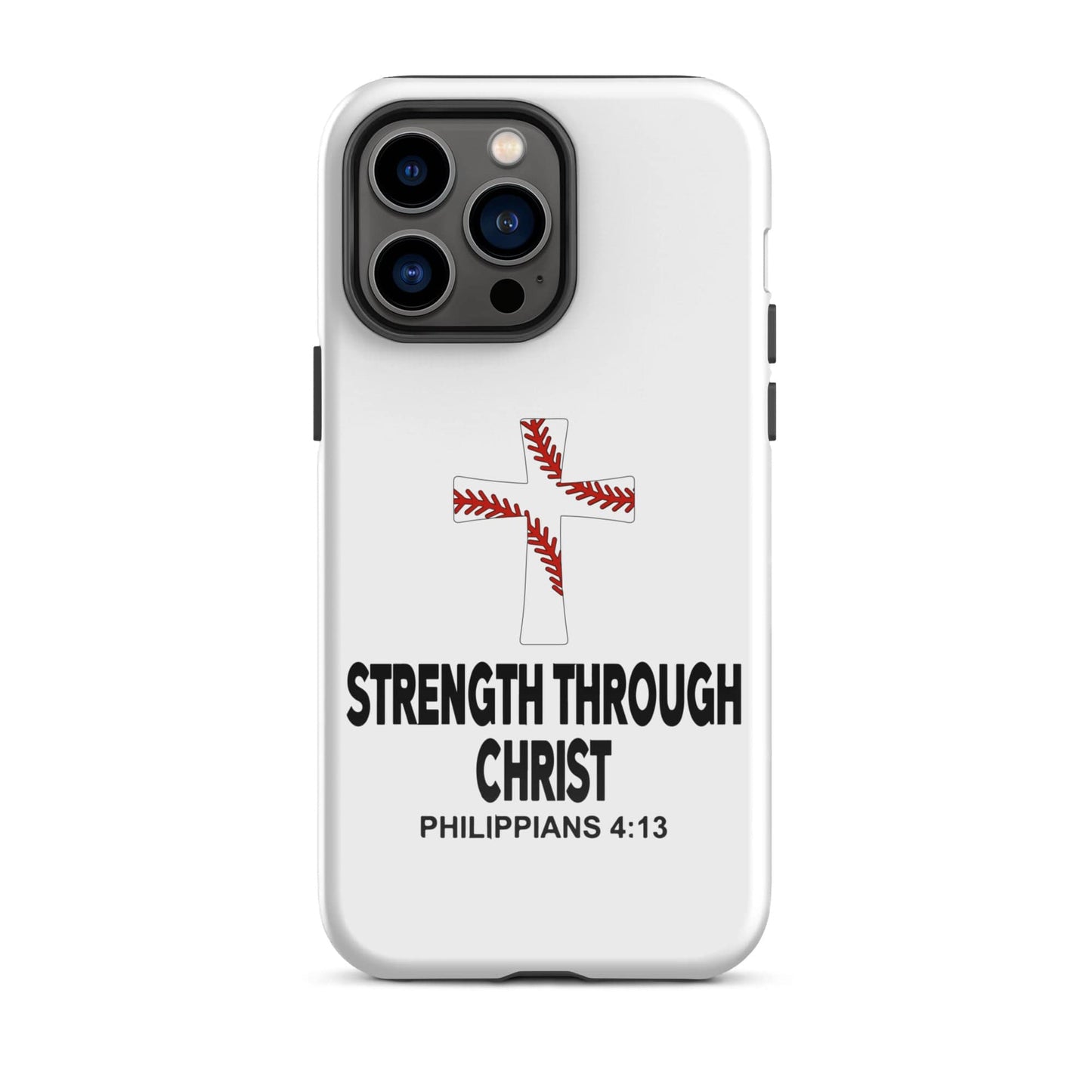 SA Apparel Phone Case iPhone 14 Pro Max Strength Through Christ Baseball - iPhone Tough Case