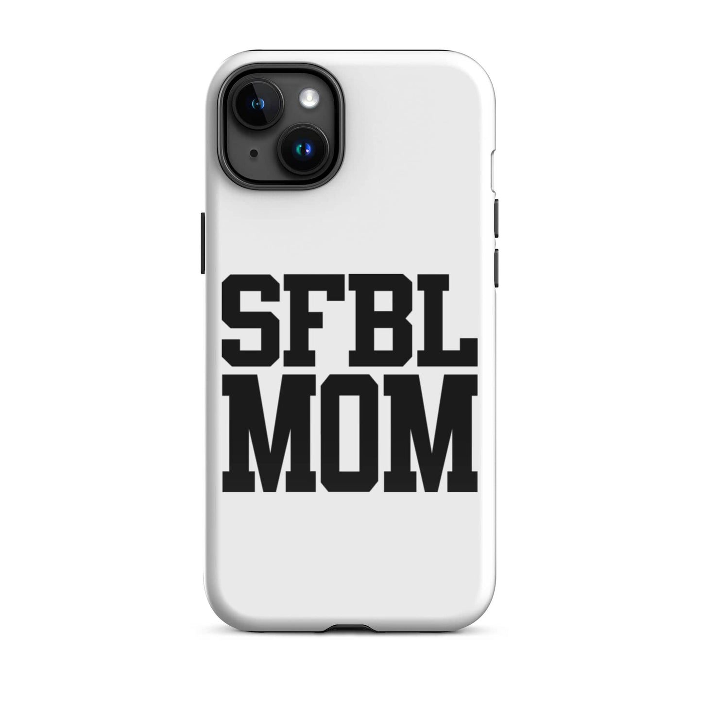 SA Apparel Phone Case iPhone 15 Plus SFBL Mom - iPhone Tough Case