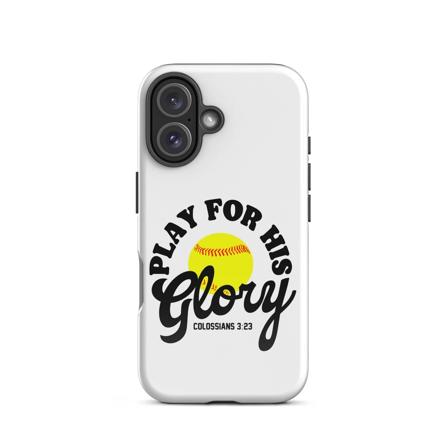 SA Apparel Phone Case iPhone 16 Play For His Glory Softball - iPhone Tough Case