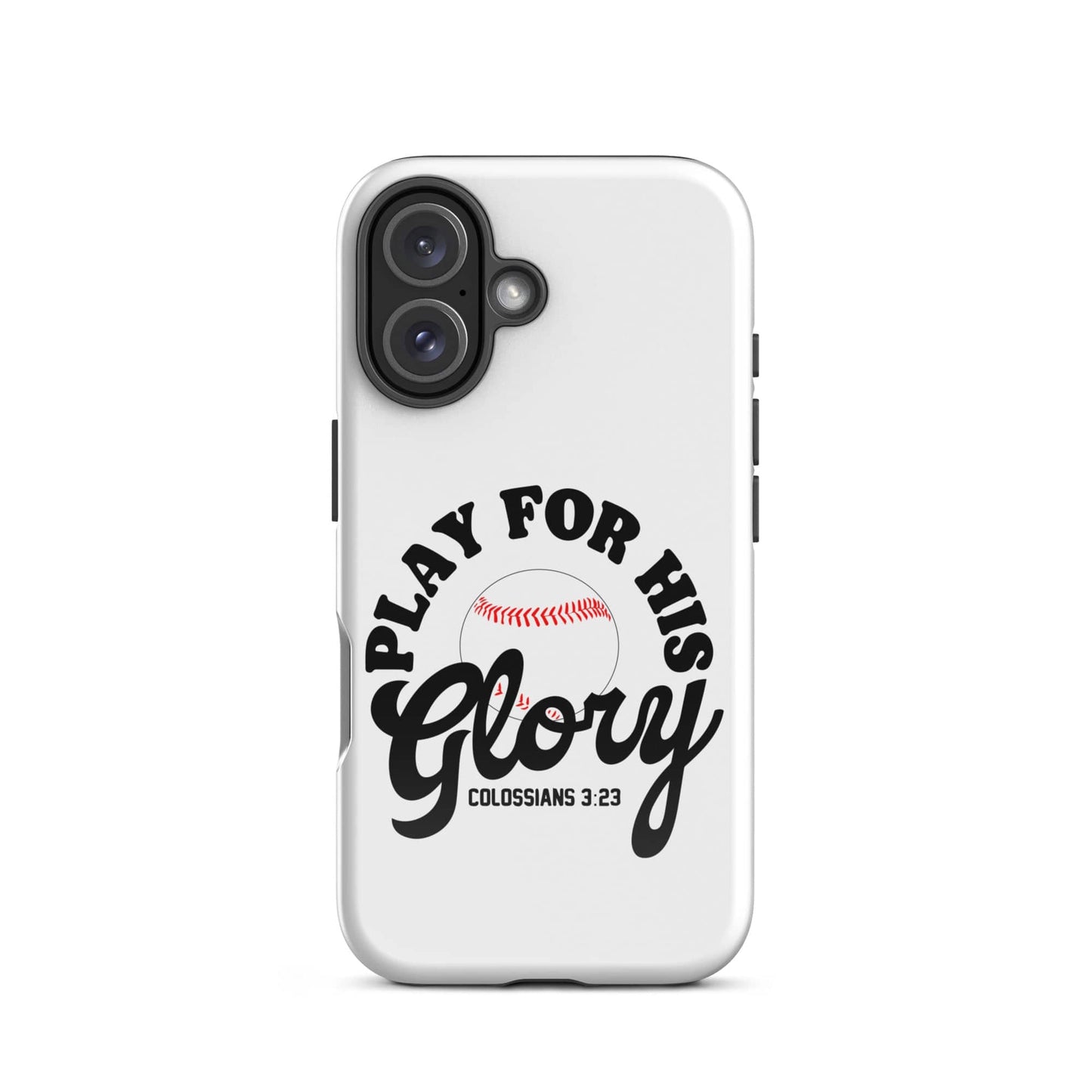 SA Apparel Phone Case iPhone 16 Play For His Glory Baseball - iPhone Tough Case