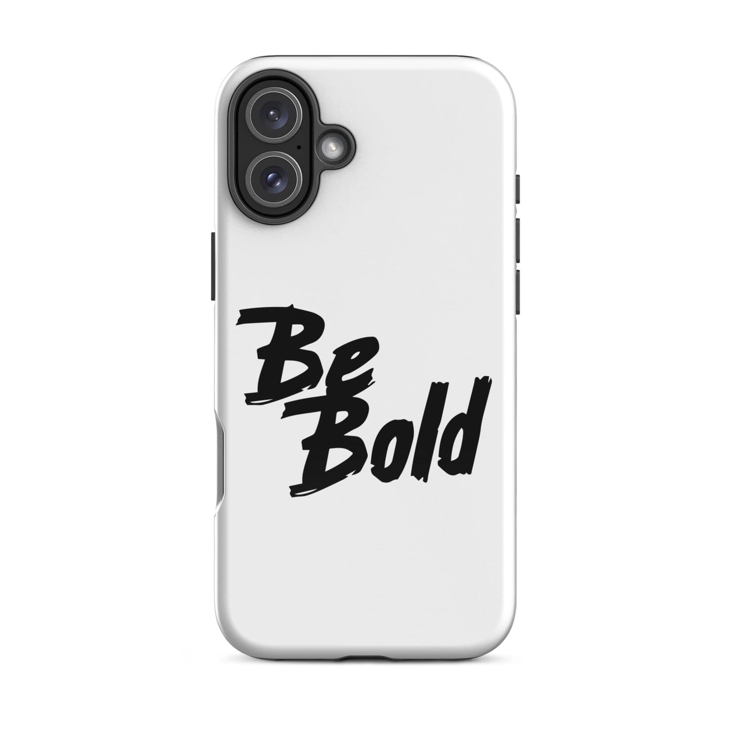 SA Apparel Phone Case iPhone 16 Plus Be Bold - iPhone Tough Case