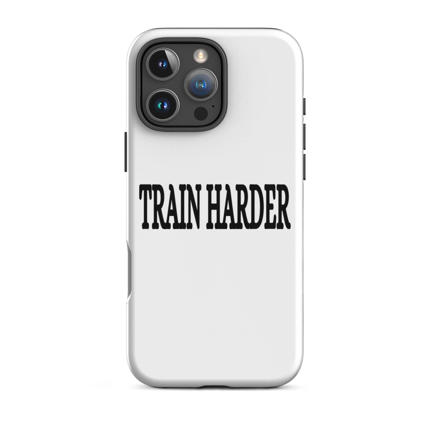 SA Apparel Phone Case iPhone 16 Pro Max Train Harder - iPhone Tough Case