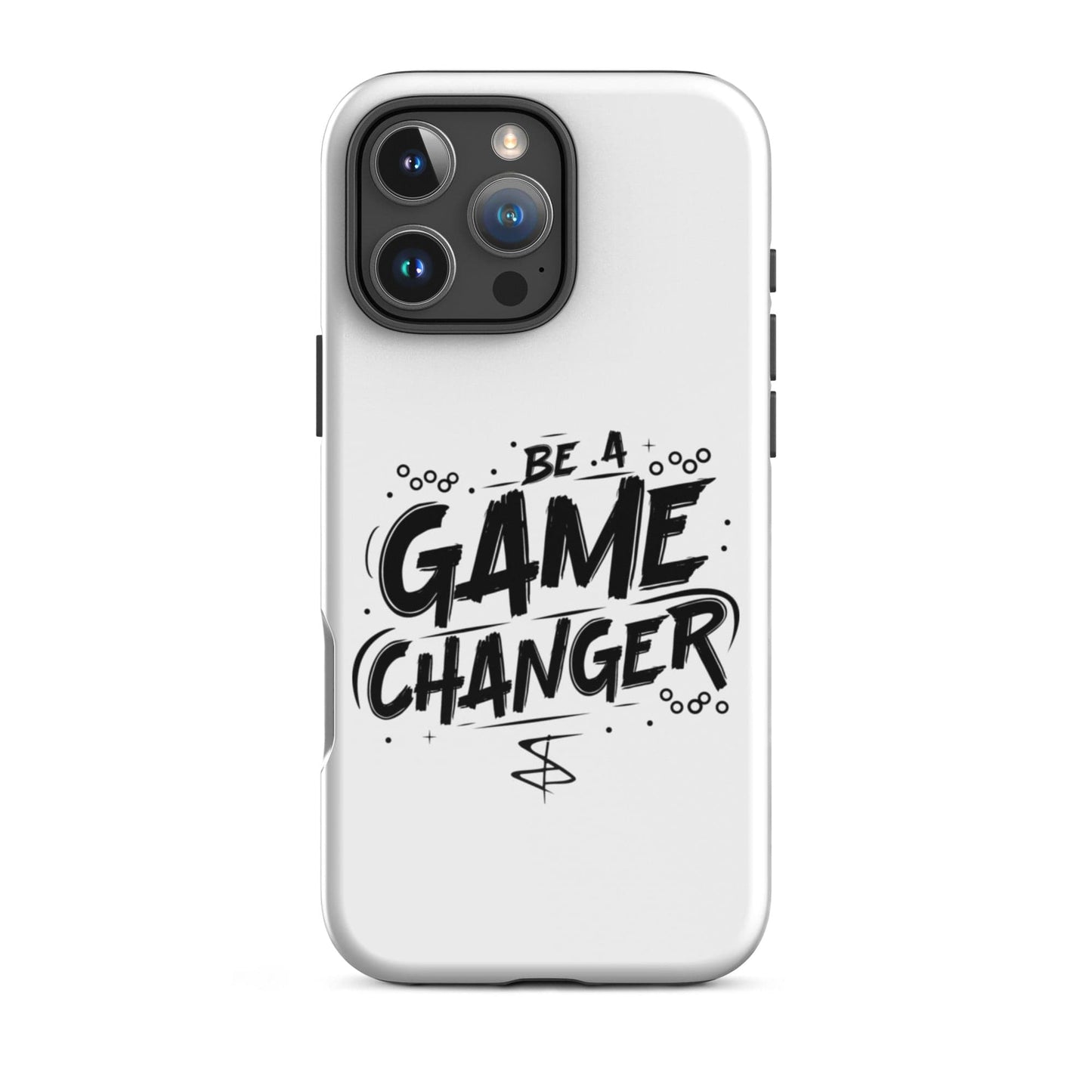 SA Apparel Phone Case iPhone 16 Pro Max Be A Game Changer - iPhone Tough Case