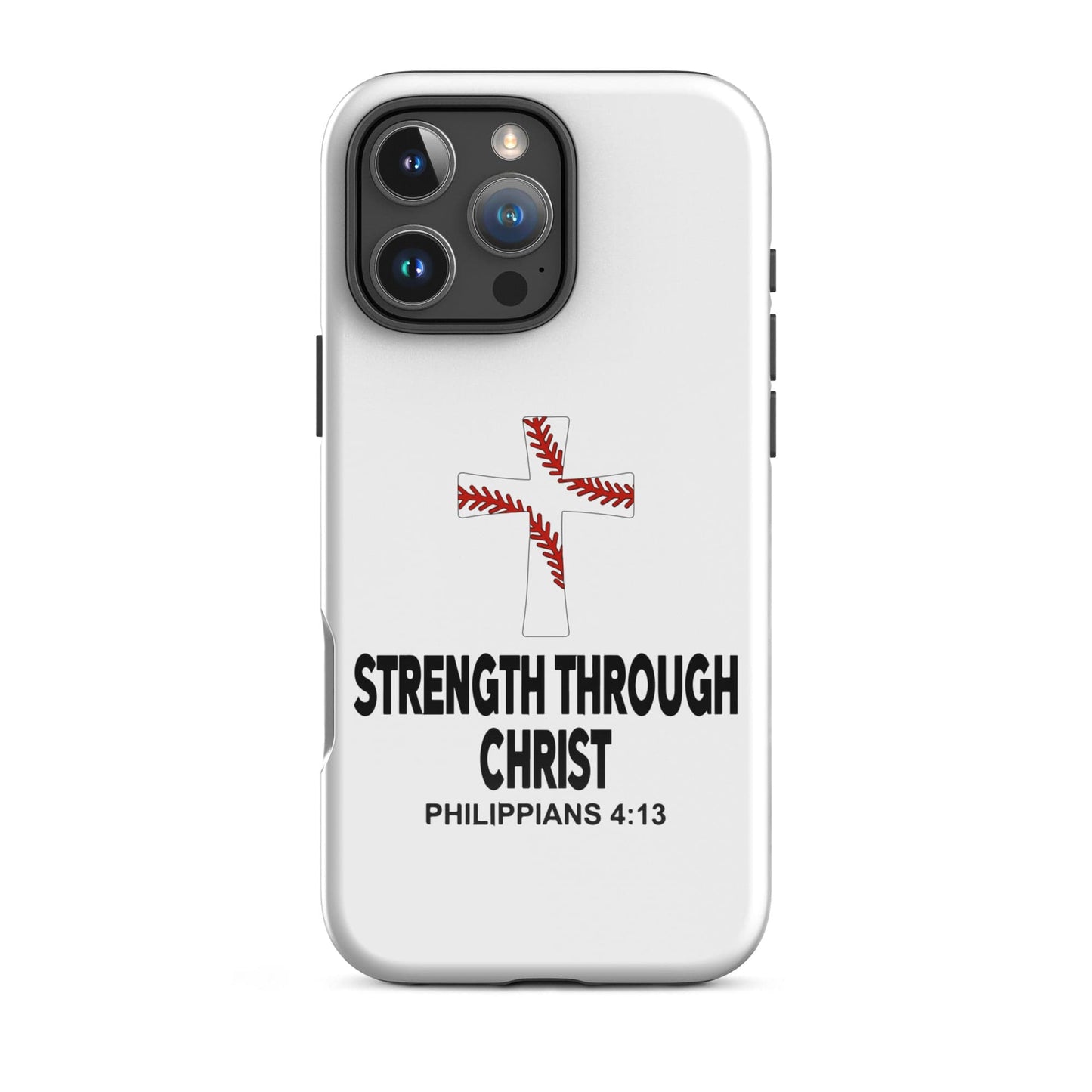 SA Apparel Phone Case iPhone 16 Pro Max Strength Through Christ Baseball - iPhone Tough Case